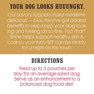 Top That Shine Beef Recipe Grain-Free Dog Food Topper, 3-oz pouch, case of 12