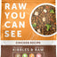 Comida para perros cruda liofilizada y croquetas ricas en proteínas con receta de pollo "Raw You Can See", bolsa de 15 lb