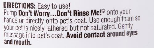 Don't Worry Don't Rinse Me Waterless Dog & Cat Shampoo, 18-fl oz bottle