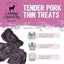 Tender Pork Thins Dehydrated Dog Treats, 5.3-oz pouch