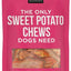 The Only Sweet Potato Chews Dogs Need Dog Treats, 8-oz bag