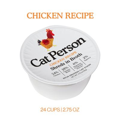 Cat Person by Weruva Chicken Shreds in Broth Grain-Free Wet Cat Food, 2.75-oz cup, case of 24